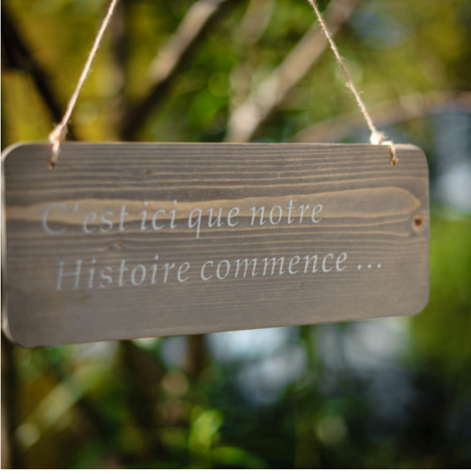 Location Pancarte Notre Histoire - 1.20€